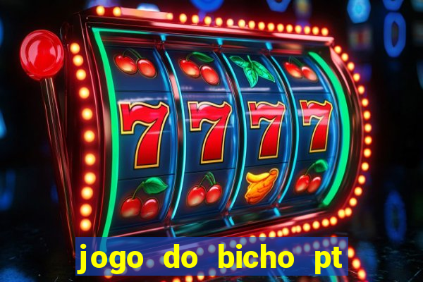 jogo do bicho pt rio 11hs hoje